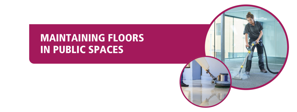 Maintaining floors in public spaces